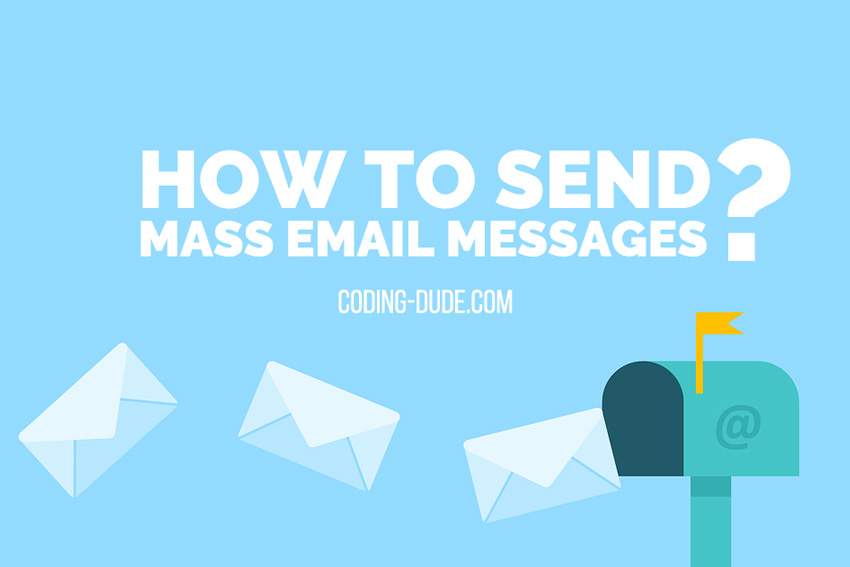 How to Send Mass Email