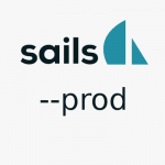 sails js production mode