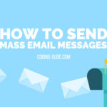 How to Send Mass Email